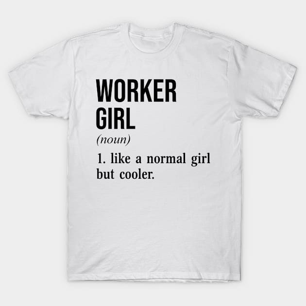 Worker Girl T-Shirt by conirop